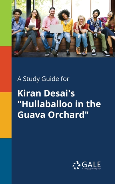 Study Guide for Kiran Desai's 