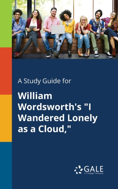 A Study Guide for William Wordsworth's