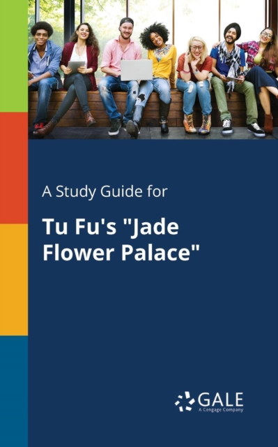 A Study Guide for Tu Fu's