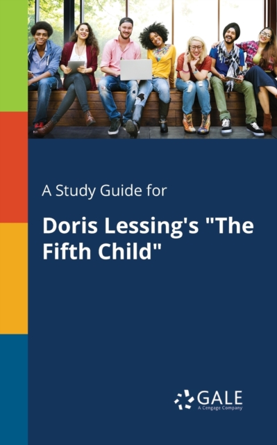 Study Guide for Doris Lessing's 