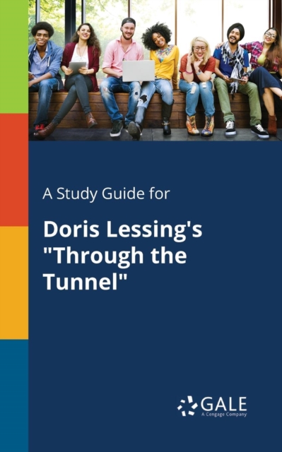 Study Guide for Doris Lessing's 