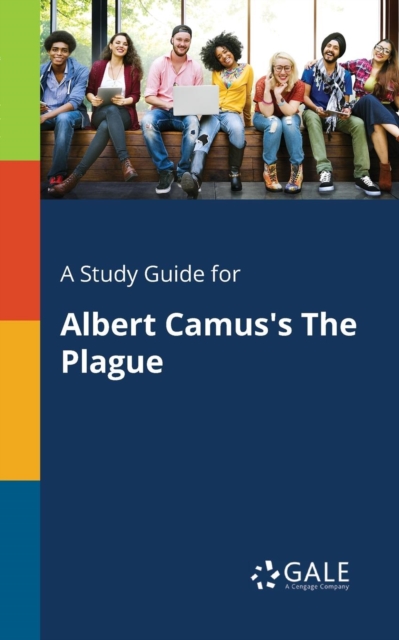 Study Guide for Albert Camus's The Plague