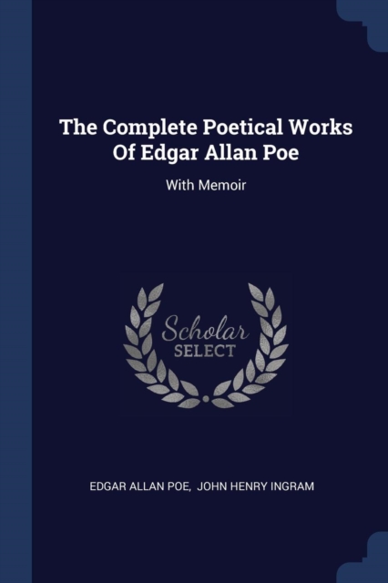 THE COMPLETE POETICAL WORKS OF EDGAR ALL
