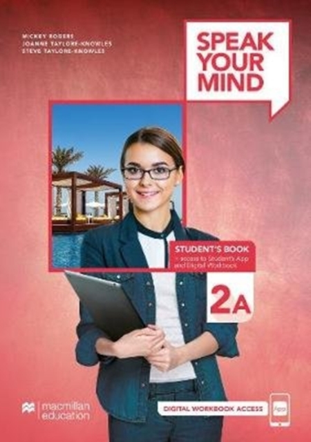 Speak Your Mind Level 2A Student's Book + access to Student's App and Digital Workbook
