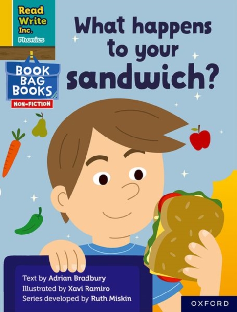 Read Write Inc. Phonics: Yellow Set 5 NF Book Bag Book 2 What happens to your sandwich?