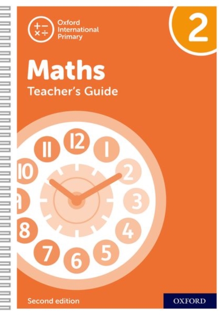 Oxford International Primary Maths Second Edition: Teacher's Guide 2: Teacher's Guide 2