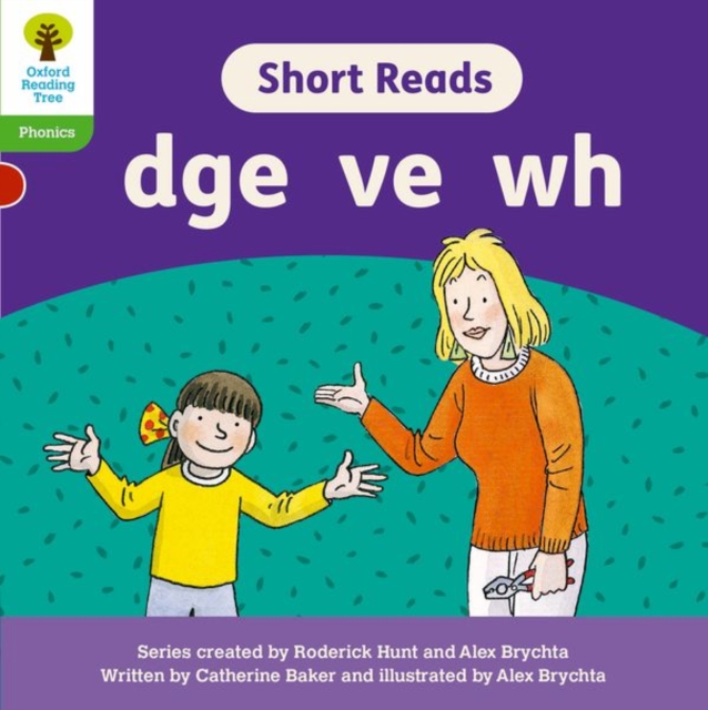 Oxford Reading Tree: Floppy's Phonics Decoding Practice: Oxford Level 2: Short Reads: dge ve wh