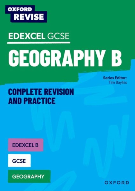Oxford Revise: Edexcel GCSE Geography B