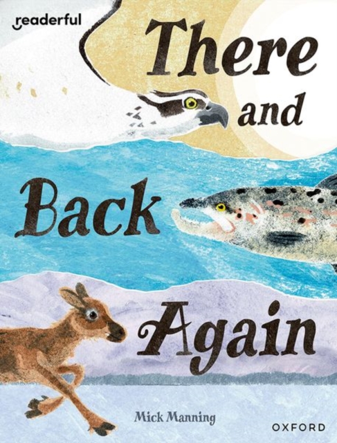 Readerful Books for Sharing: Year 4/Primary 5: There and Back Again