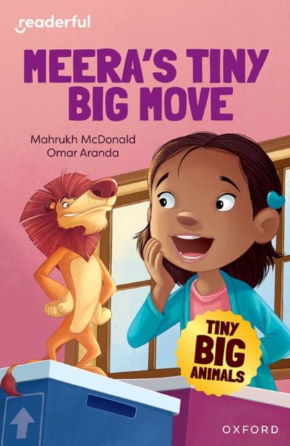 Readerful Independent Library: Oxford Reading Level 7: Tiny Big Animals A* Meera's Tiny Big Move