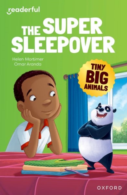 Readerful Independent Library: Oxford Reading Level 9: Tiny Big Animals A* The Super Sleepover
