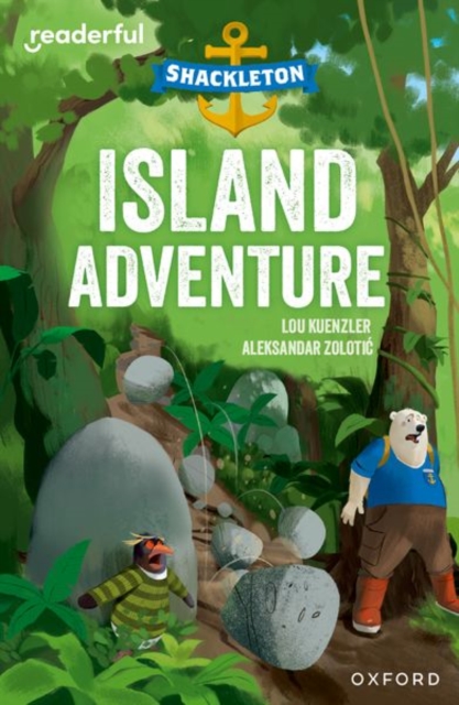 Readerful Independent Library: Oxford Reading Level 9: Shackleton A· Island Adventure