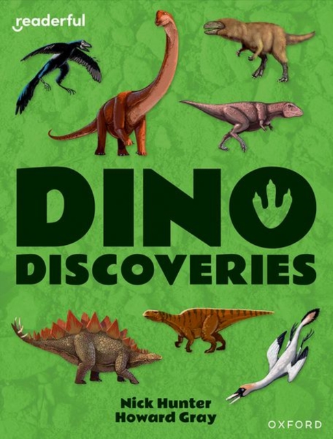 Readerful Independent Library: Oxford Reading Level 10: Dino Discoveries