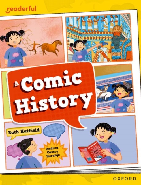 Readerful Independent Library: Oxford Reading Level 12: A Comic History