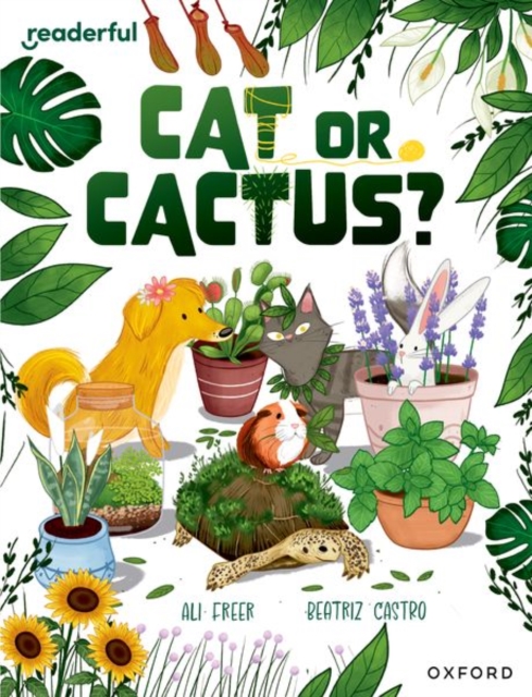 Readerful Independent Library: Oxford Reading Level 17: Cat or Cactus?