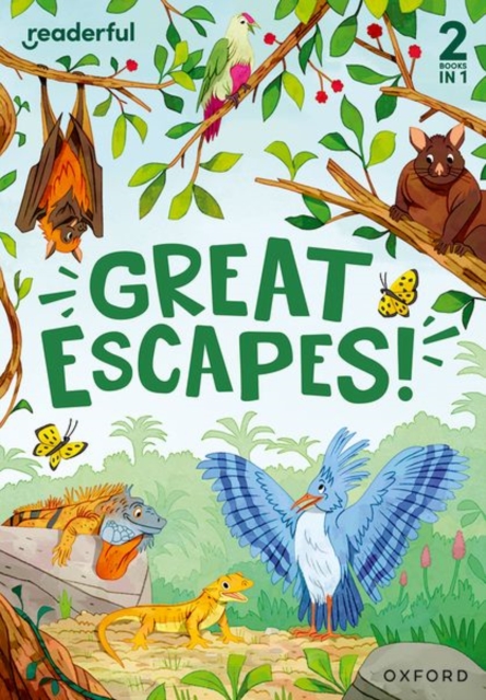 Readerful Rise: Oxford Reading Level 5: Great Escapes!
