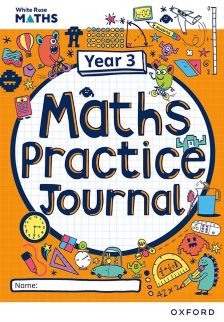 White Rose Maths Practice Journals Year 3 Workbook: Single Copy