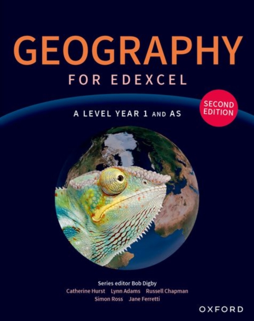 Geography for Edexcel A Level second edition: A Level / 16-19: Geography for Edexcel A Level Year 1 and AS second edition