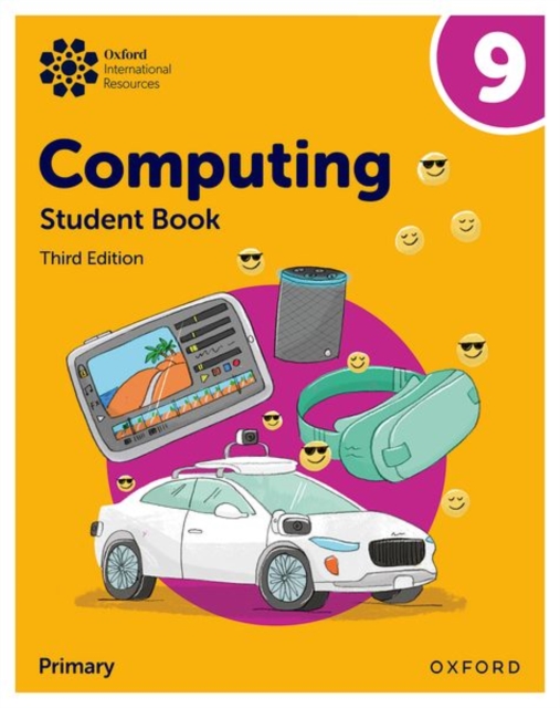 Oxford International Lower Secondary Computing: Student Book 9