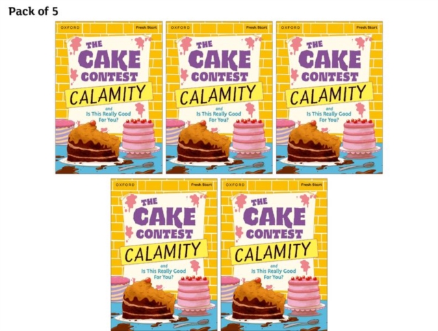 Read Write Inc. Fresh Start Readers: Read Write Inc. Fresh Start Readers Book 9: The Cake Contest Calamity & Is This Really Good For You? - Pack of 5