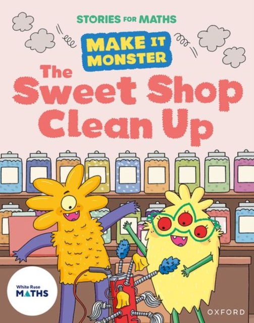 Stories for Maths: The Sweet Shop Clean Up