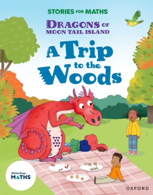 Stories for Maths: KS1: A Trip to the Woods (Multiplication and division)
