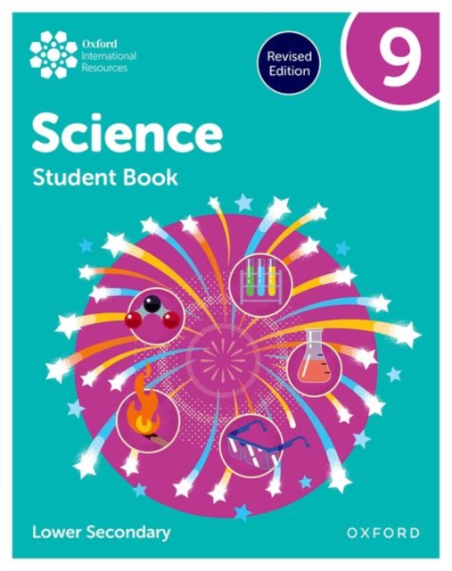 Oxford International Science: Student Book 9 (Lower Secondary)