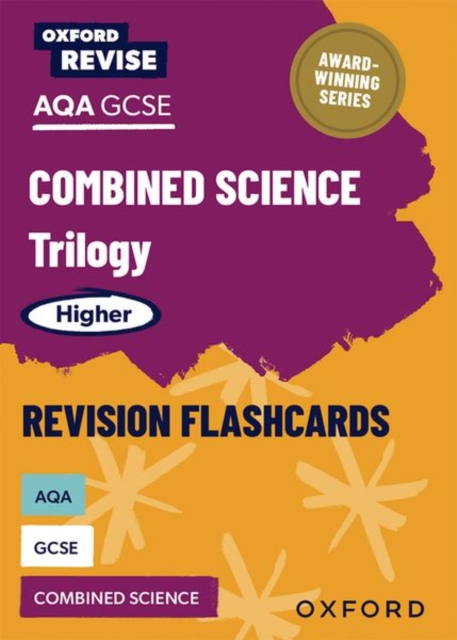 Oxford Revise: AQA GCSE Combined Science Trilogy Higher Revision Flashcards