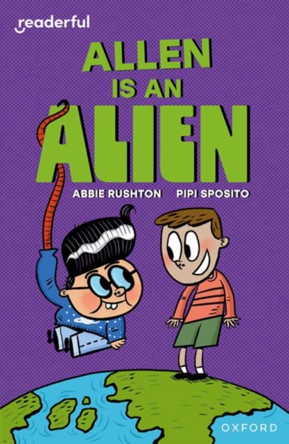 Readerful Independent Library: Level 14: Allen is an Alien