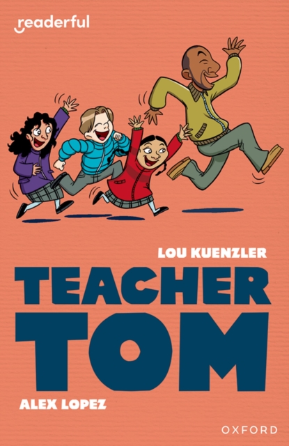 Readerful Independent Library: Level 16: Teacher Tom