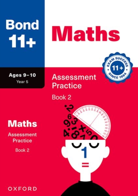 Bond 11+ Maths Assessment Practice Papers Age 9-10 (Book 2) | For GL Assessment 2026 & other 11 plus exams
