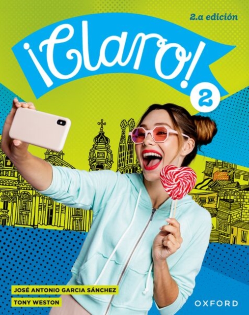 ¡Claro! 2.a edicion Student Book 2