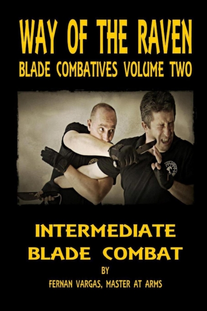 Way of the Raven Blade Combatives