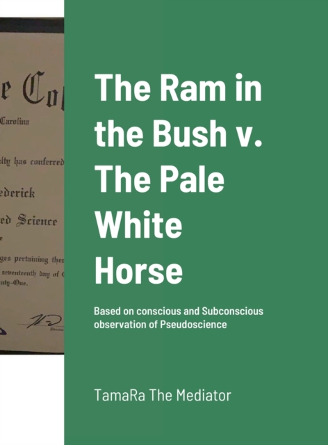 Ram in the Bush v. The Pale White Horse