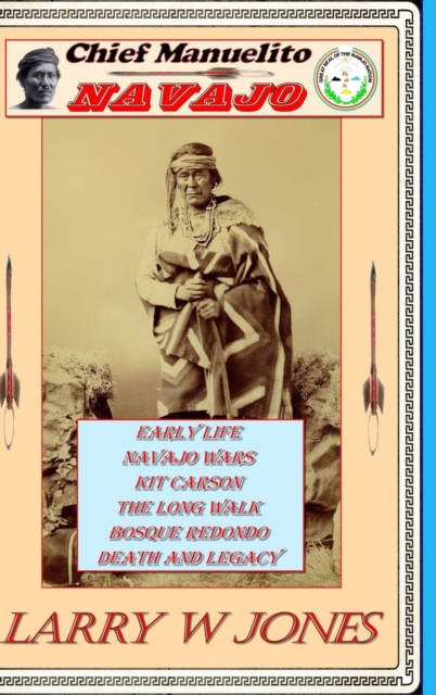 Chief Manuelito - NAVAJO