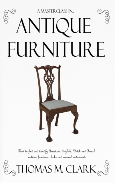 Masterclass in Antique Furniture