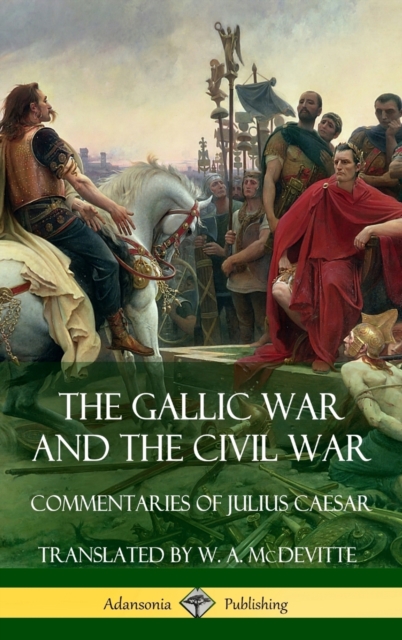 Gallic War and The Civil War