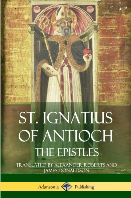 St. Ignatius of Antioch