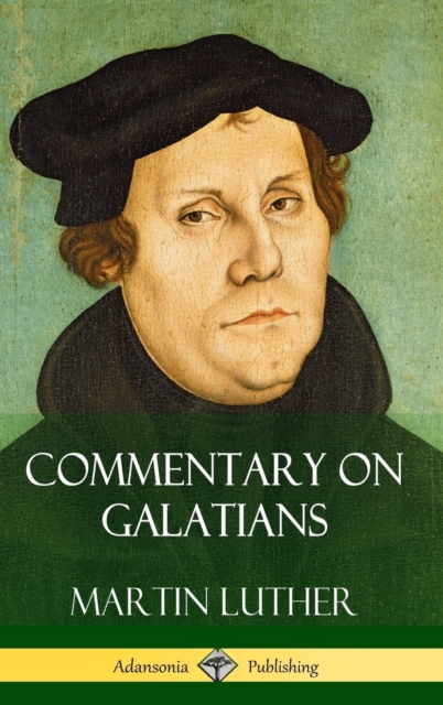 Commentary on Galatians (Hardcover)