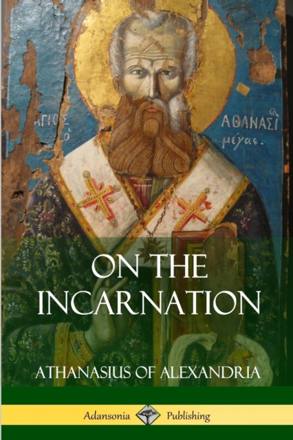 On the Incarnation