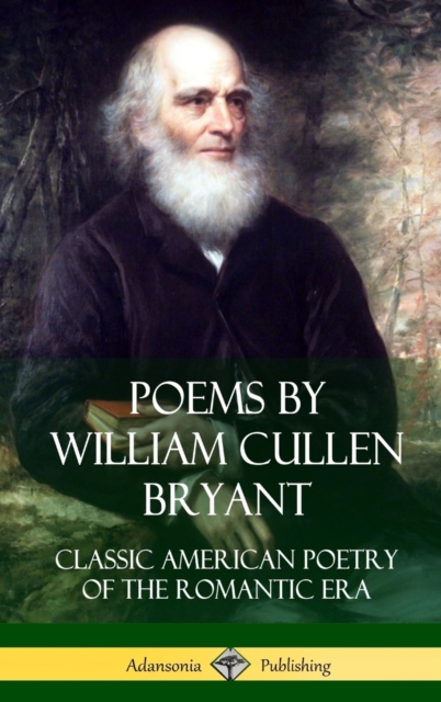 Poems by William Cullen Bryant