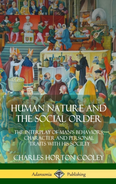 Human Nature and the Social Order