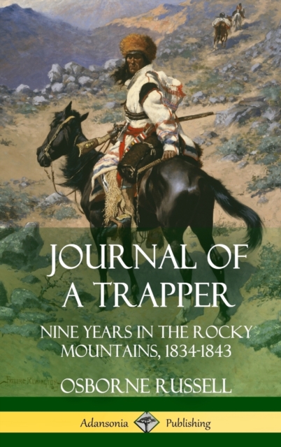 Journal of a Trapper