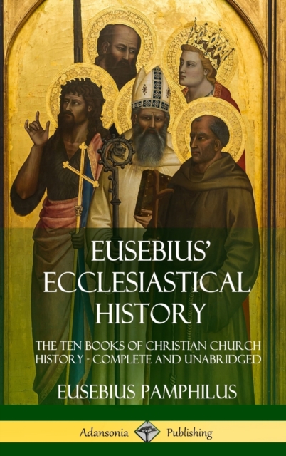 Eusebius' Ecclesiastical History