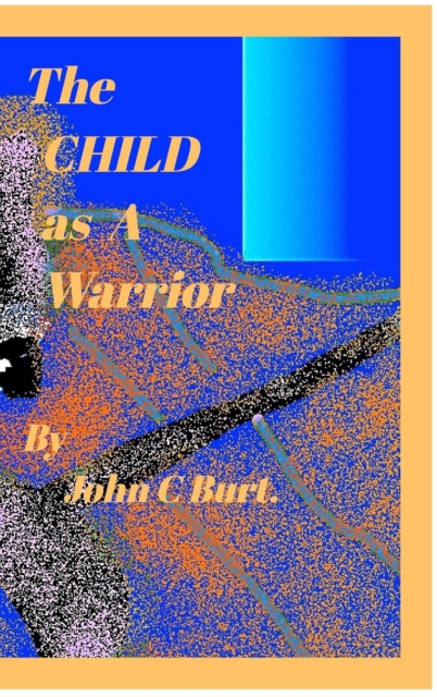 CHILD as A Warrior.