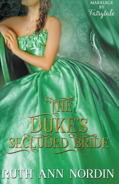 Duke's Secluded Bride