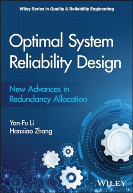 Optimal System Reliability Design: New Advances in  Redundancy Allocation