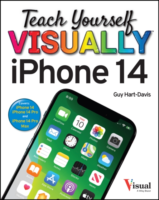 Teach Yourself VISUALLY iPhone 14 7th Edition