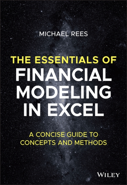 Essentials of Financial Modeling in Excel