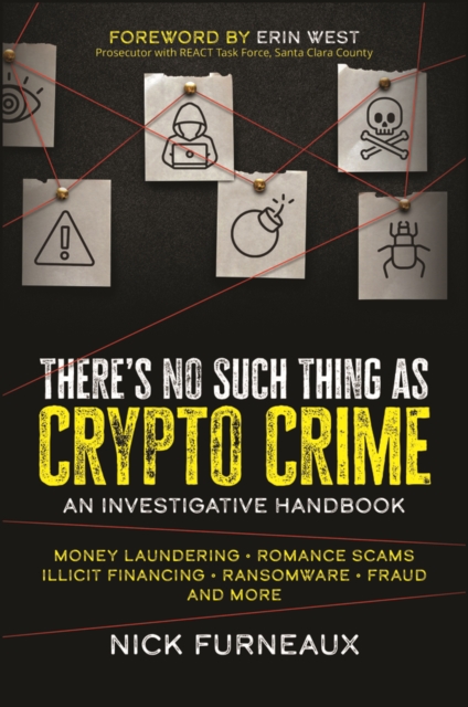 There's No Such Thing as Crypto Crime